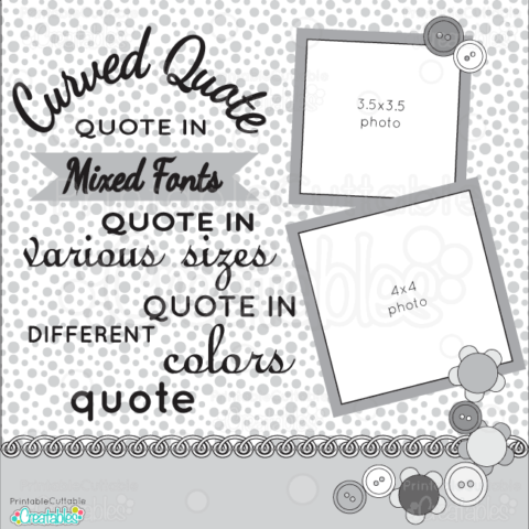 Scrapbook Layouts - Printable Cuttable Creatables