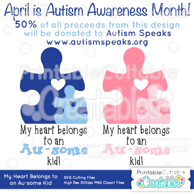 Download My Heart Belongs To An Au Some Kid Autism Svg Cut Files Clipart PSD Mockup Templates