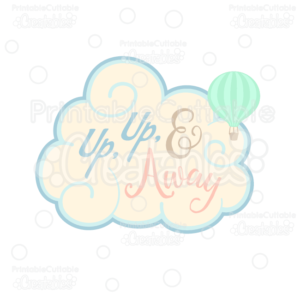 Up-Up-and-Away-Scrapbook-Title-SVG-Cut-File-Clipart