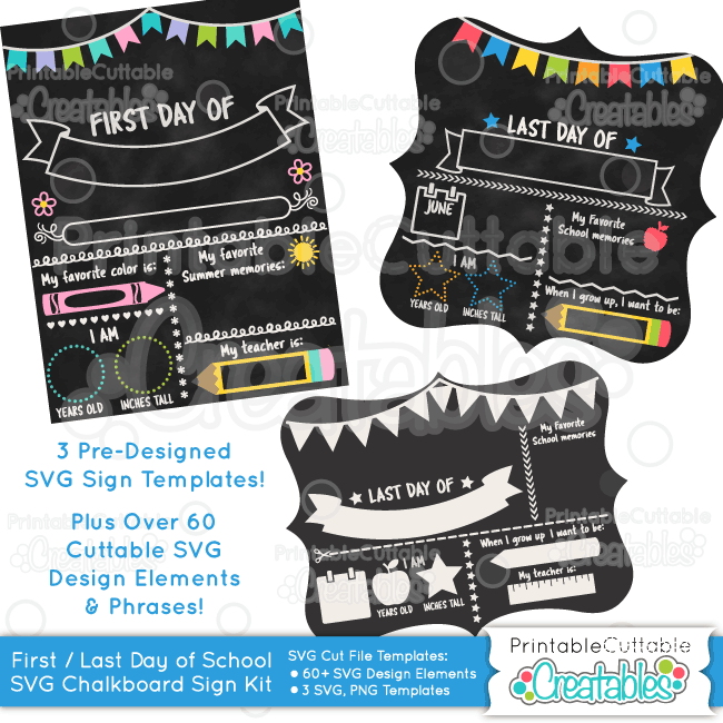 Download First Day Of School Chalkboard Sign Svg Cut File Kit For Silhouette Cameo Cricut Cutting Machines
