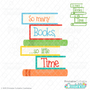 So Many Books FREE SVG File