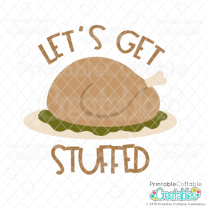 Let's Get Stuffed SVG File