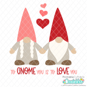 To Gnome You is to Love You SVG File