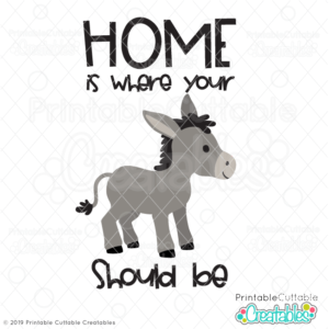 Home is Where Your A** Should Be SVG File