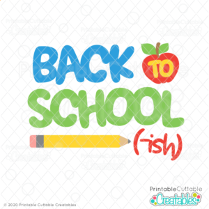 Back to School-ish Free SVG File
