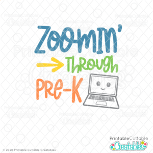 Zoomin' Through Pre-K SVG File