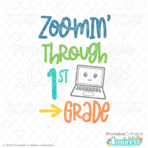 Zoomin' Through 1st Grade SVG File