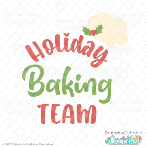 Holiday Baking Team SVG File
