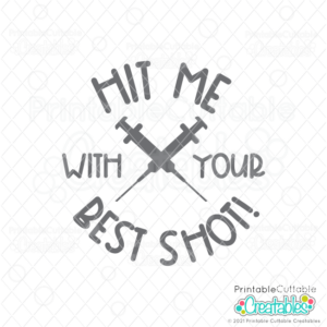 Hit Me with your Best Shot SVG File