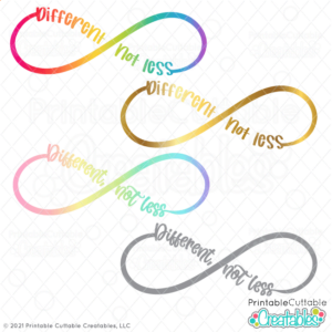 Different Not Less Autism SVG Files