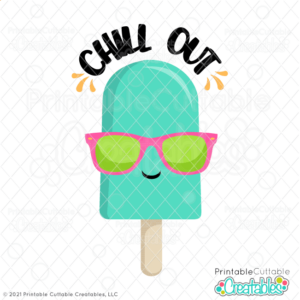 Chill Out Popsicle SVG