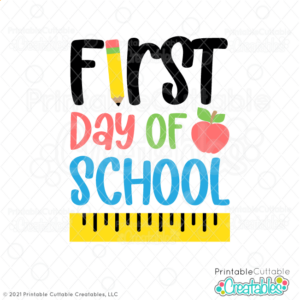 First Day of School Free SVG File