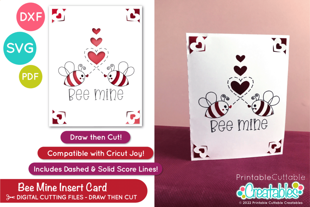Bee Mine Insert Card SVG File for Cricut and Silhouette