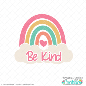 Rainbow Be Kind SVG Freebie