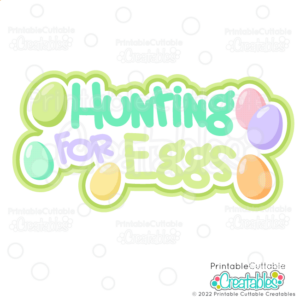 Hunting for Eggs SVG File