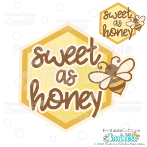 Sweet as Honey SVG File