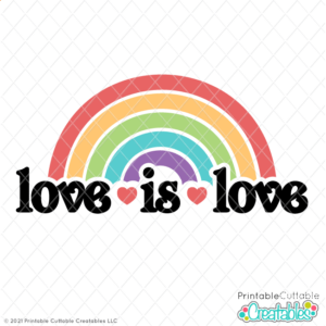 Love is Love Rainbow SVG Cut File