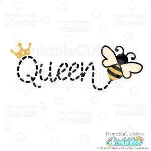 Queen Bee SVG Cut File