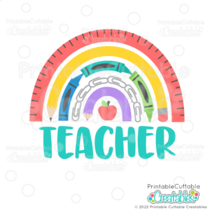 Teacher Rainbow SVG Cut File