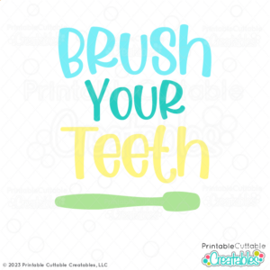 Brush Your Teeth SVG File