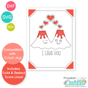 Lava You Free Insert Card SVG File