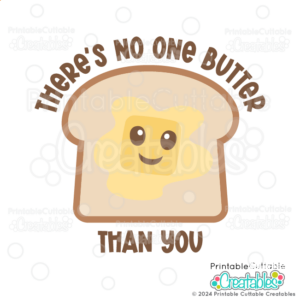 No One Butter SVG File