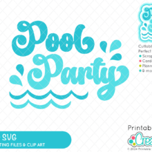 Pool Party Free SVG File for Cricut and HTV