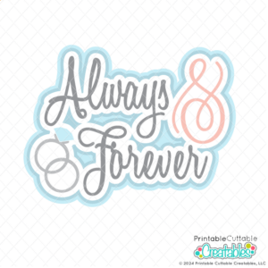 Always Forever Title Free Wedding SVG