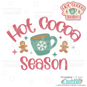 Hot Cocoa Season SVG Free Cut File