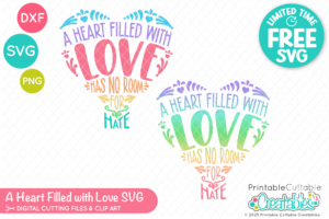 Heart Filled with Love SVG File for Cricut and HTV
