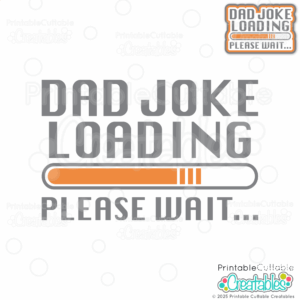 Dad Joke Loading Free SVG File
