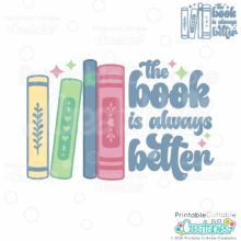 The Book is Always Better SVG File