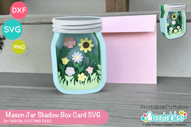 Mason Jar Shadow Box Card SVG File for Cricut crafters