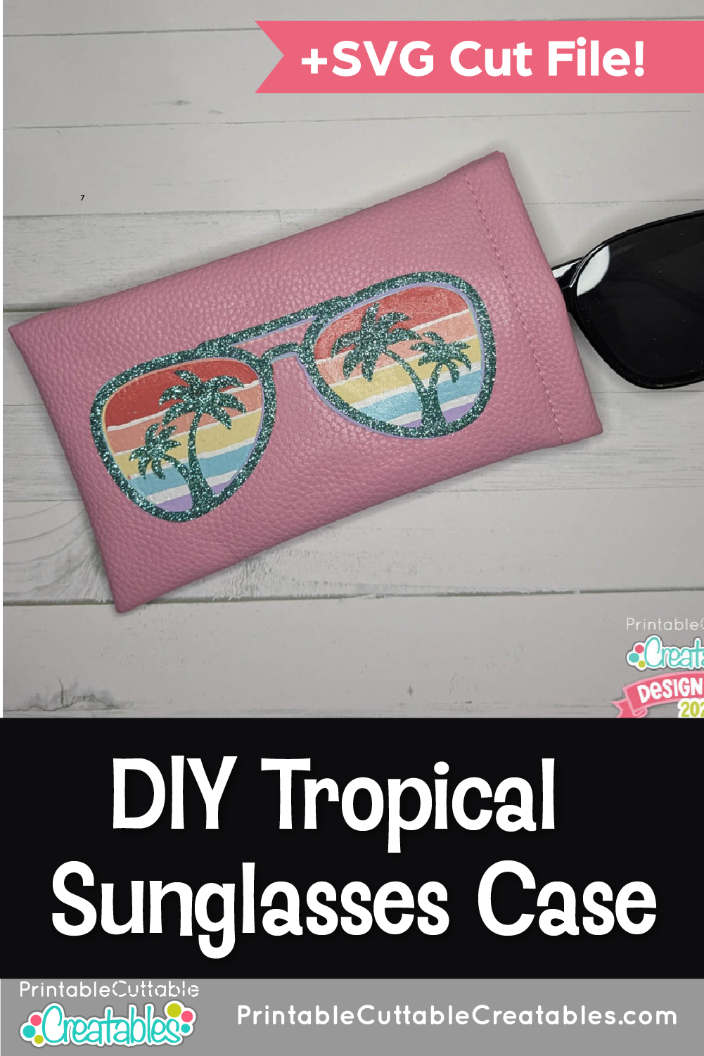 DIY Tropical Sunglasses Case