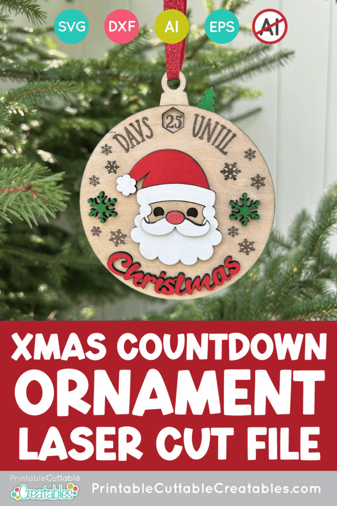 Santa Countdown Christmas Ornament Laser File