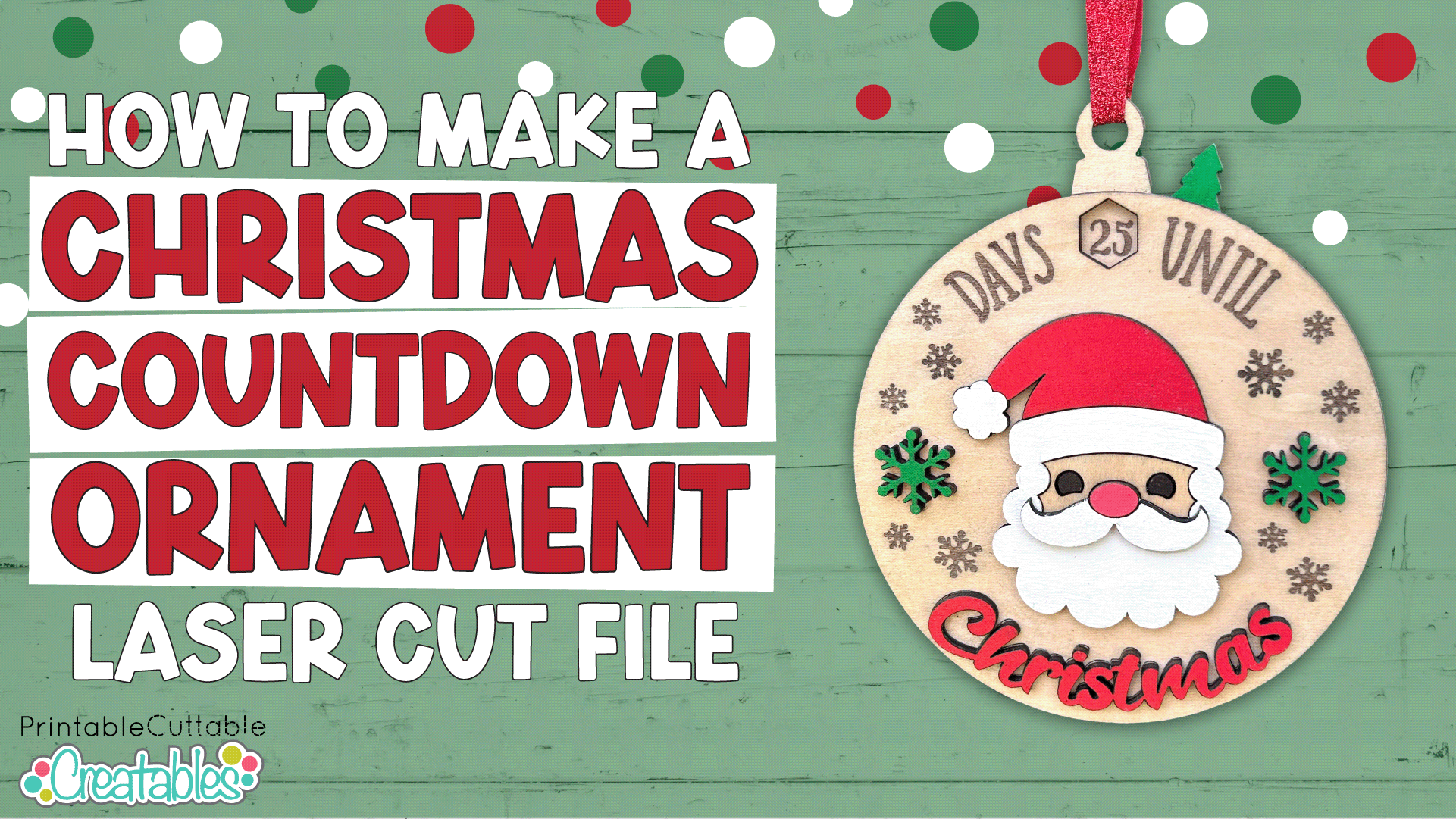 Santa Christmas Countdown Ornament Laser Assembly